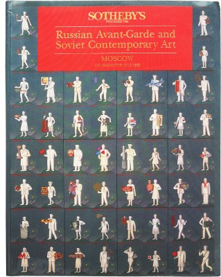 [Каталог аукциона Sotheby's]. Russian Avant-Garde Art and Soviet Contemporary Art. Москва. 7 июля 1988. 